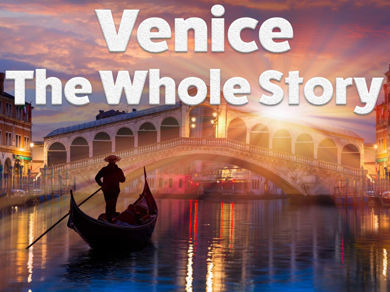 روایت داستان کامل شهر ونیز در شبکه چهار