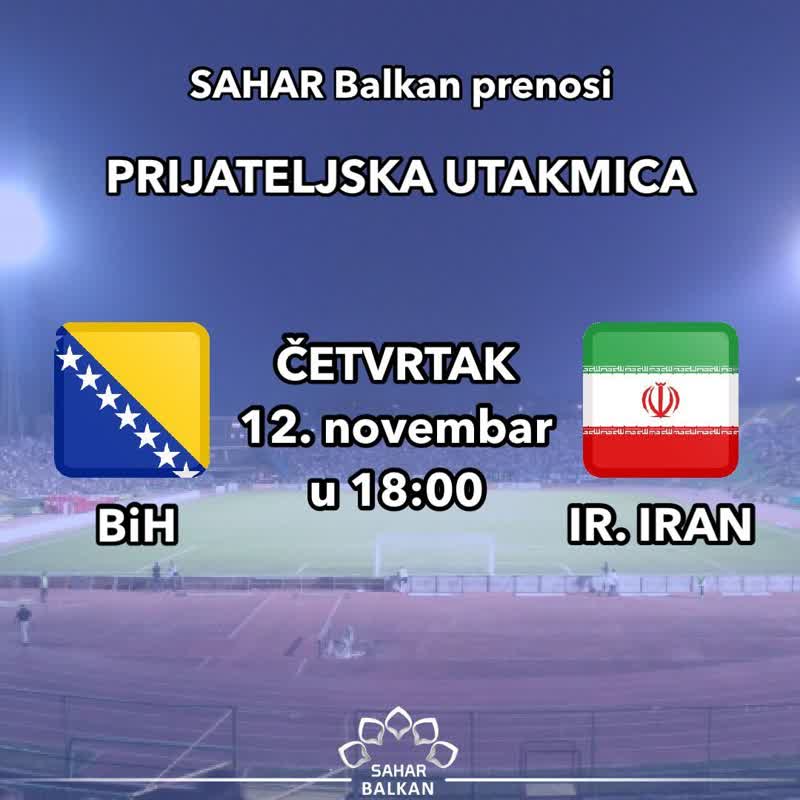 گزارش زنده مسابقه فوتبال «ایران و بوسنی» در کانال بالکان